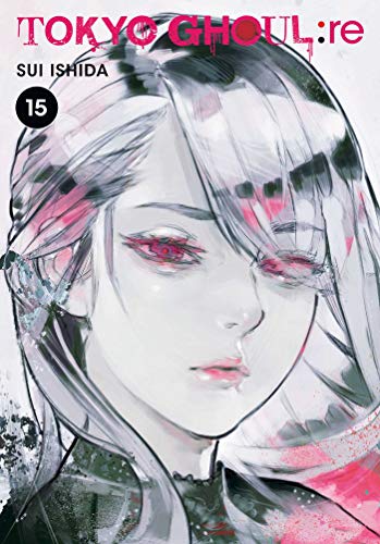 Tokyo Ghoul: re, Vol. 15: Volume 15 (TOKYO GHOUL RE GN, Band 15)
